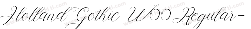 Holland Gothic W00 Regular字体转换